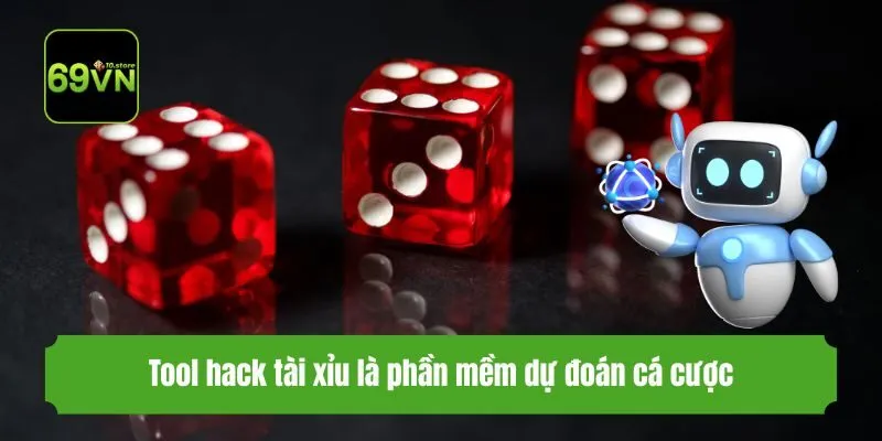 Tool hack tài xỉu là phần mềm dự đoán cá cược